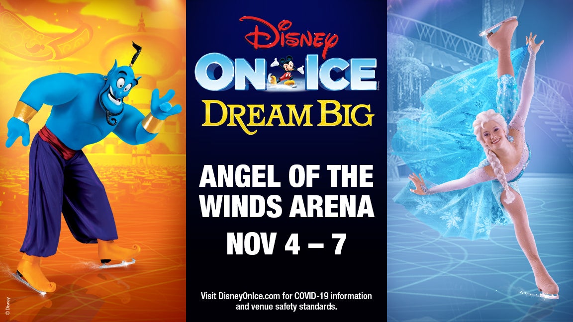 Disney On Ice Presents Dream Big Angel of the Winds Arena